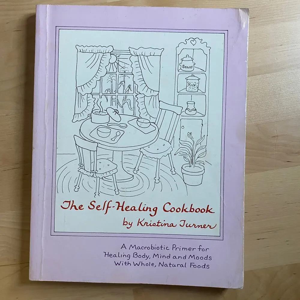 Vintage 1989 The Self Healing Cookbook